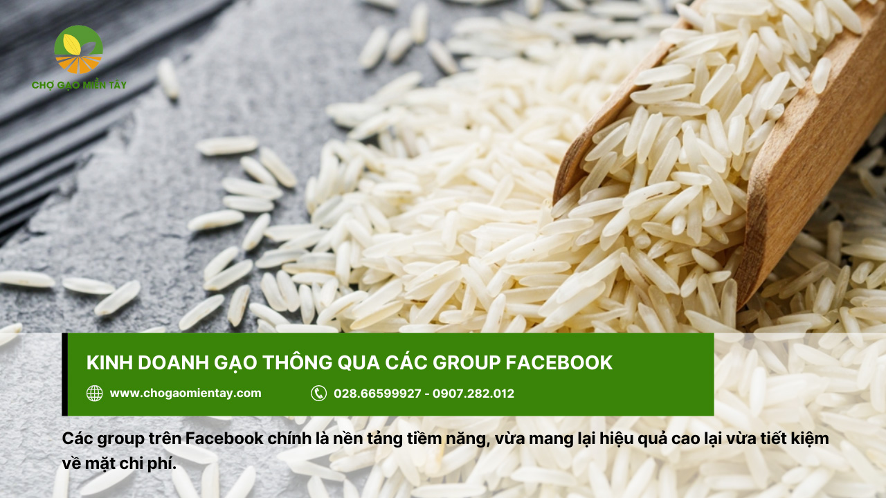 Cách đăng bài bán gạo, tuyệt chiêu kinh doanh gạo 100 đơn/ngày 11 Group Facebook là nơi lý tưởng để đăng các bài viết bán gạo