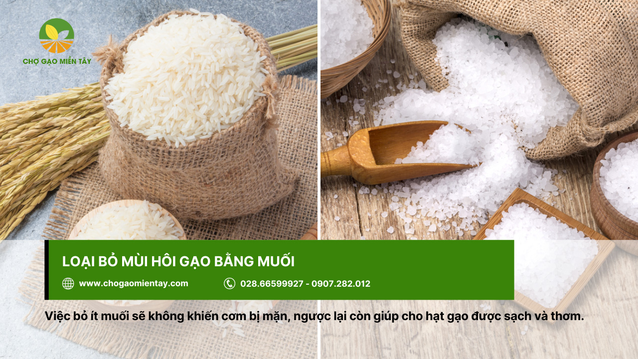 Cách khử mùi hôi của gạo, gạo bị mốc hiệu quả 14 Sử dụng muối khiến hạt gạo được sạch và thơm hơn