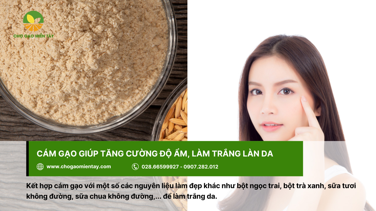 Cám gạo là gì? Các thành phần dinh dưỡng trong cám gạo 6 Sử dụng cám gạo làm trắng da