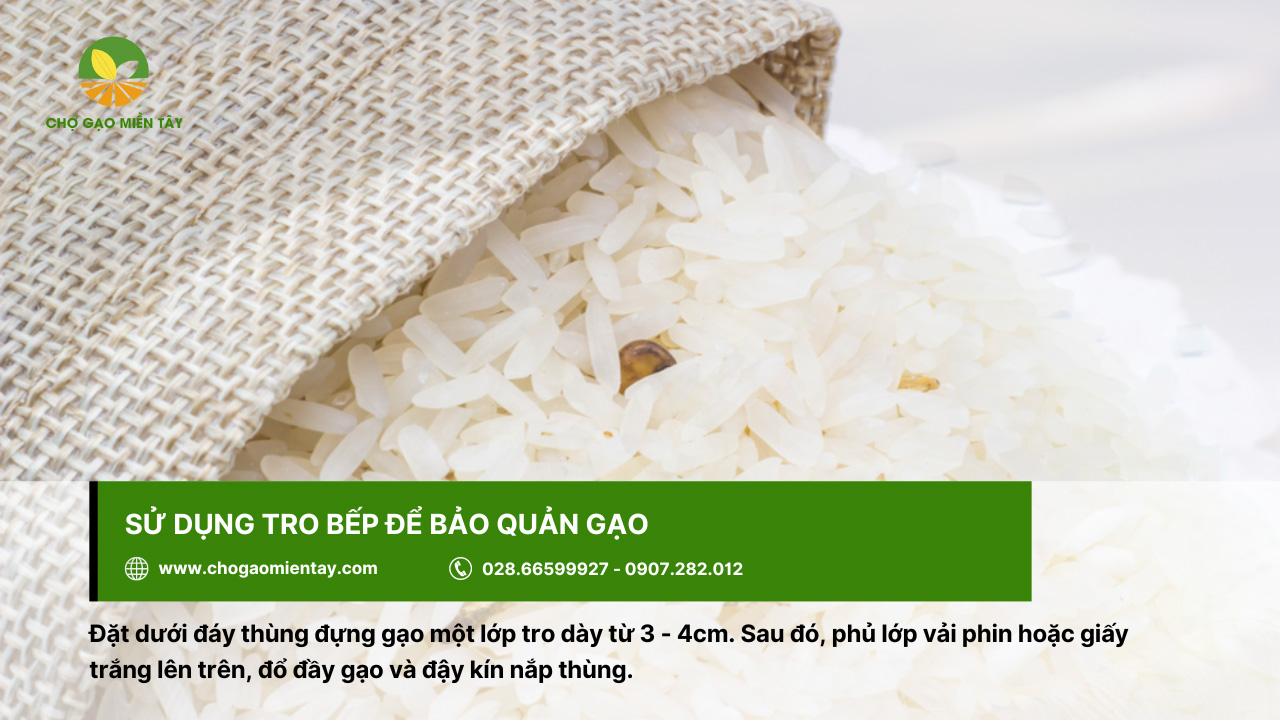 Bí quyết bảo quản gạo được lâu cả năm vẫn không bị sâu mọt 8 Sử dụng tro bếp để bảo quản gạo, tránh tình trạng bị mọt