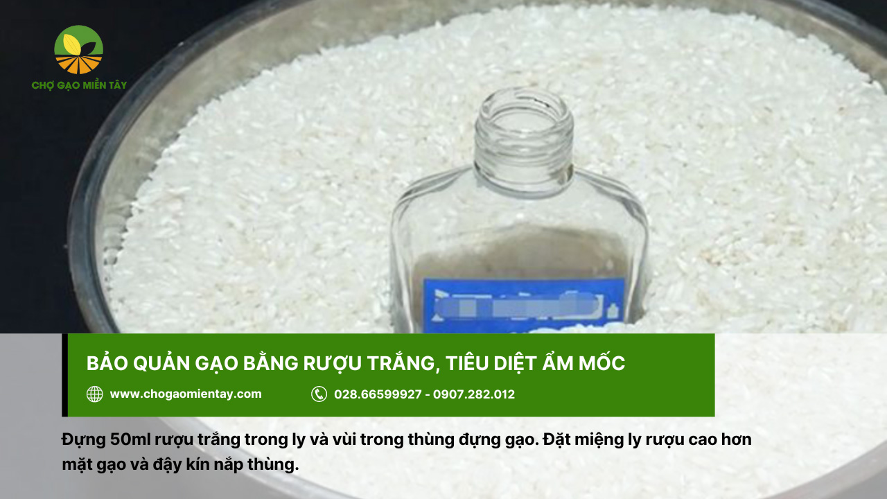 Bí quyết bảo quản gạo được lâu cả năm vẫn không bị sâu mọt 9 Dùng rượu trắng để bảo quản gạo hiệu quả