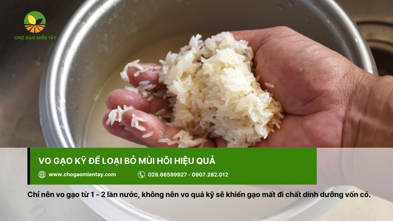 Cách khử mùi hôi của gạo, gạo bị mốc hiệu quả 10 Vo gạo thật kỹ để đảm bảo mùi hôi được loại bỏ