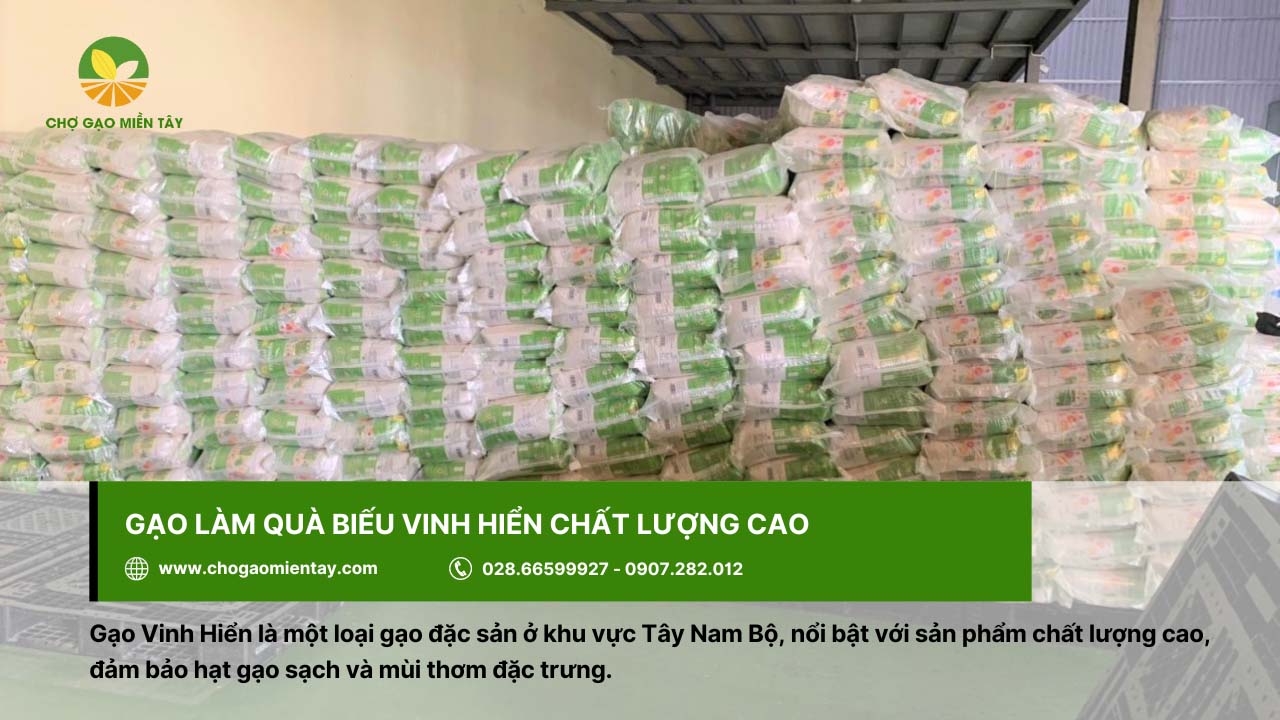 Top 9 gạo đặc sản làm quà biếu Tết chất lượng, ý nghĩa 2 Gạo Vinh Hiển cung cấp các loại gạo đặc sản với chất lượng cao