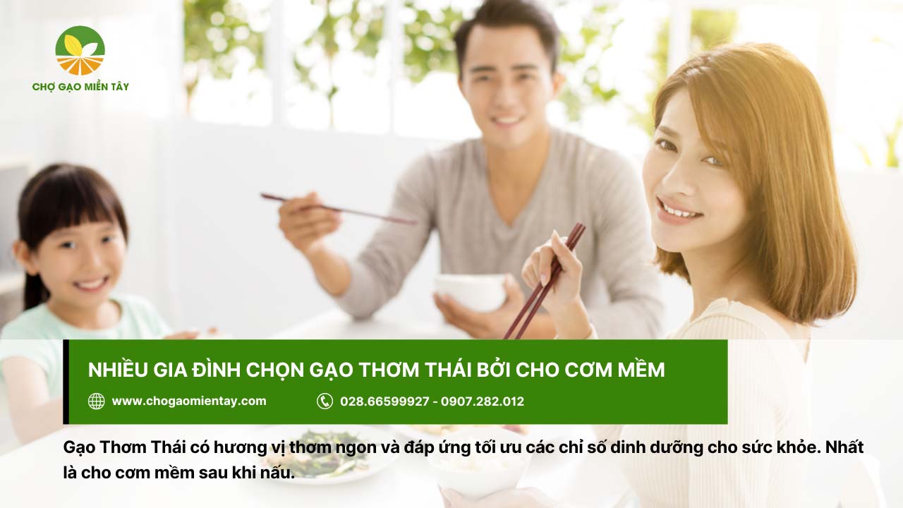 Gạo Thơm Thái 5 Gạo Thơm Thái được sử dụng trong bữa cơm gia đình