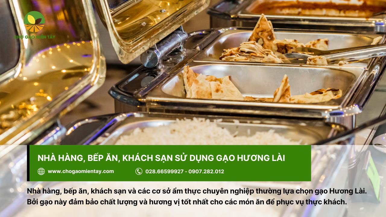 Gạo Hương Lài Sữa 16 Gạo Hương Lài được các nhà hàng, khách sạn, bếp ăn lựa chọn sử dụng