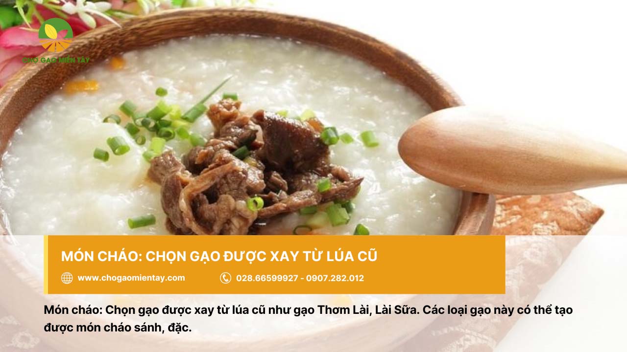 Nguồn bán gạo cung cấp gạo nhà hàng khách sạn uy tín chất lượng 9 Gạo dùng nấu cháo nên chọn loại được xay từ lúa cũ