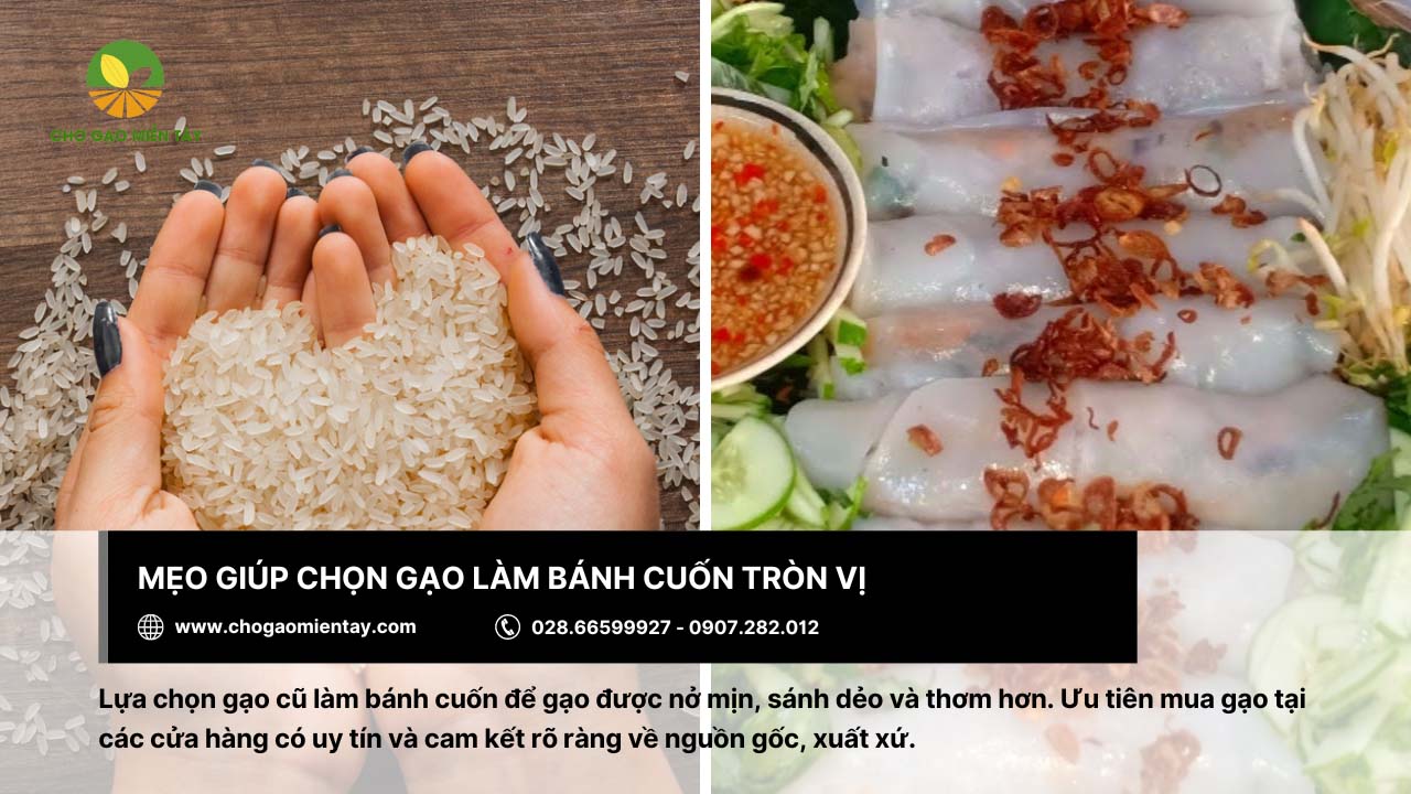 Gạo làm bánh cuốn thơm ngon, đầy hấp dẫn 10 Ưu tiên mua gạo tại các cửa hàng chuyên bán thực phẩm sạch để làm bánh cuốn