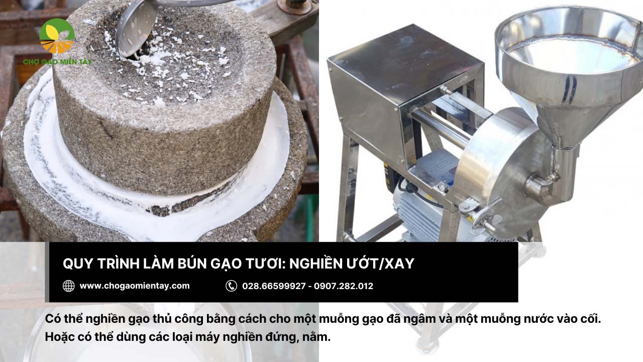 Quy trình làm bún tươi từ gạo chuẩn nhất 5 Có thể dùng cối thủ công hoặc máy công nghiệp để nghiền gạo