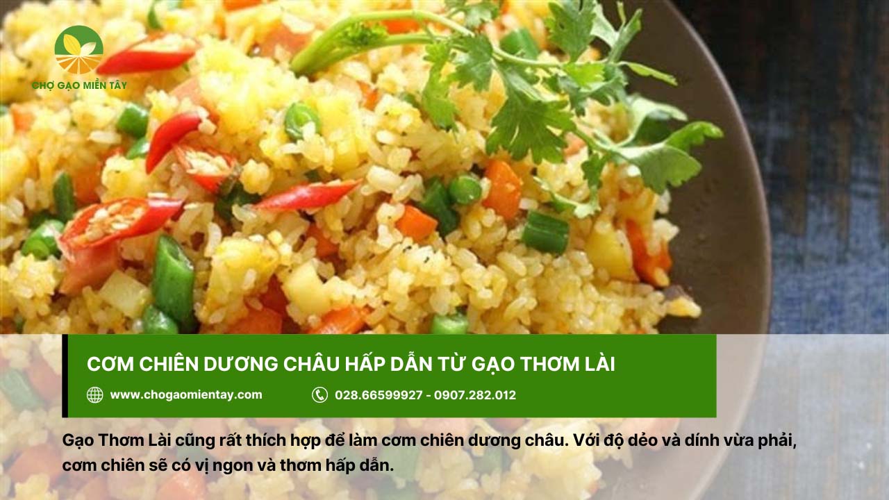 Gạo Thơm Lài 12 Gạo Thơm Lài - nguyên liệu chế biến cơm chiên dương châu ngon
