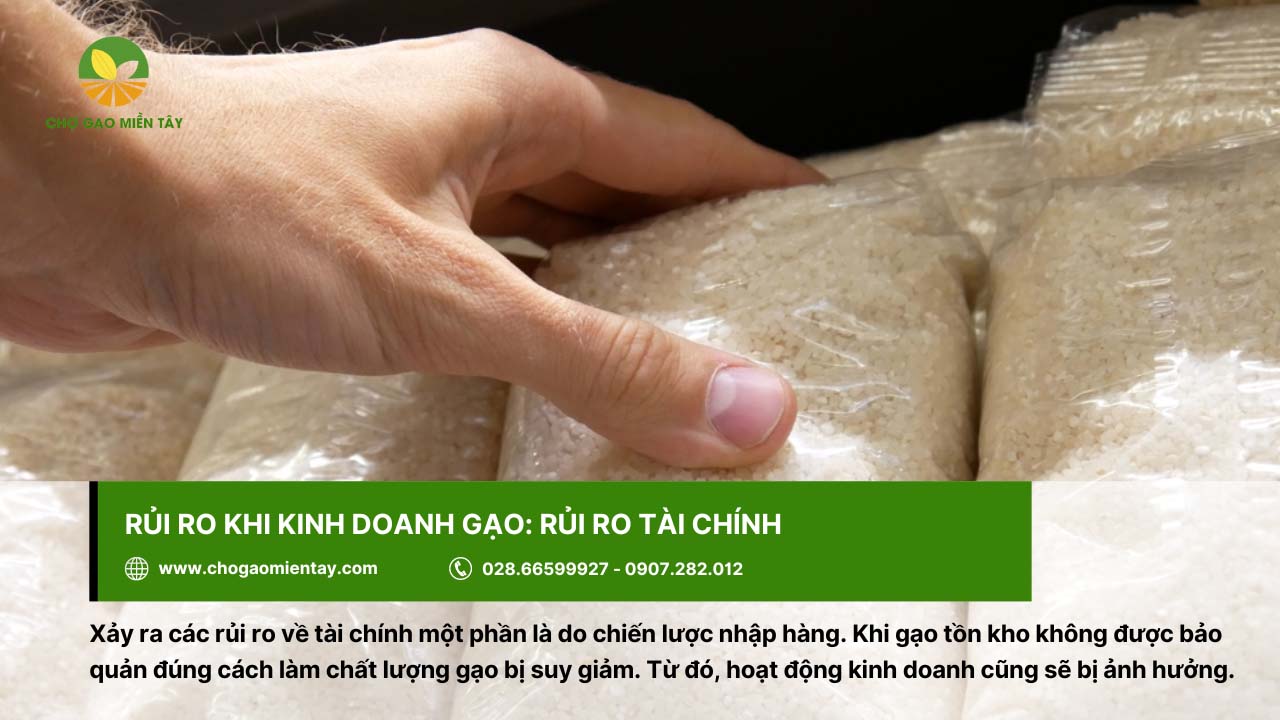 8 rủi ro khi kinh doanh gạo và giải pháp khắc phục hiệu quả 16 Cần có chiến lược nhập hàng tối ưu để hạn chế rủi ro về tài chính