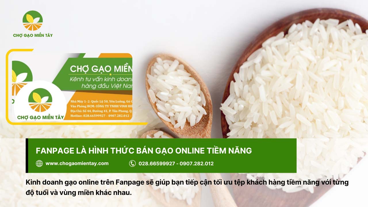 Chiến lược kinh doanh gạo online hiệu quả, lợi nhuận cao 13 Đăng bài bán gạo online trên Fanpage cũng là cách tiếp cận khách hàng tối ưu