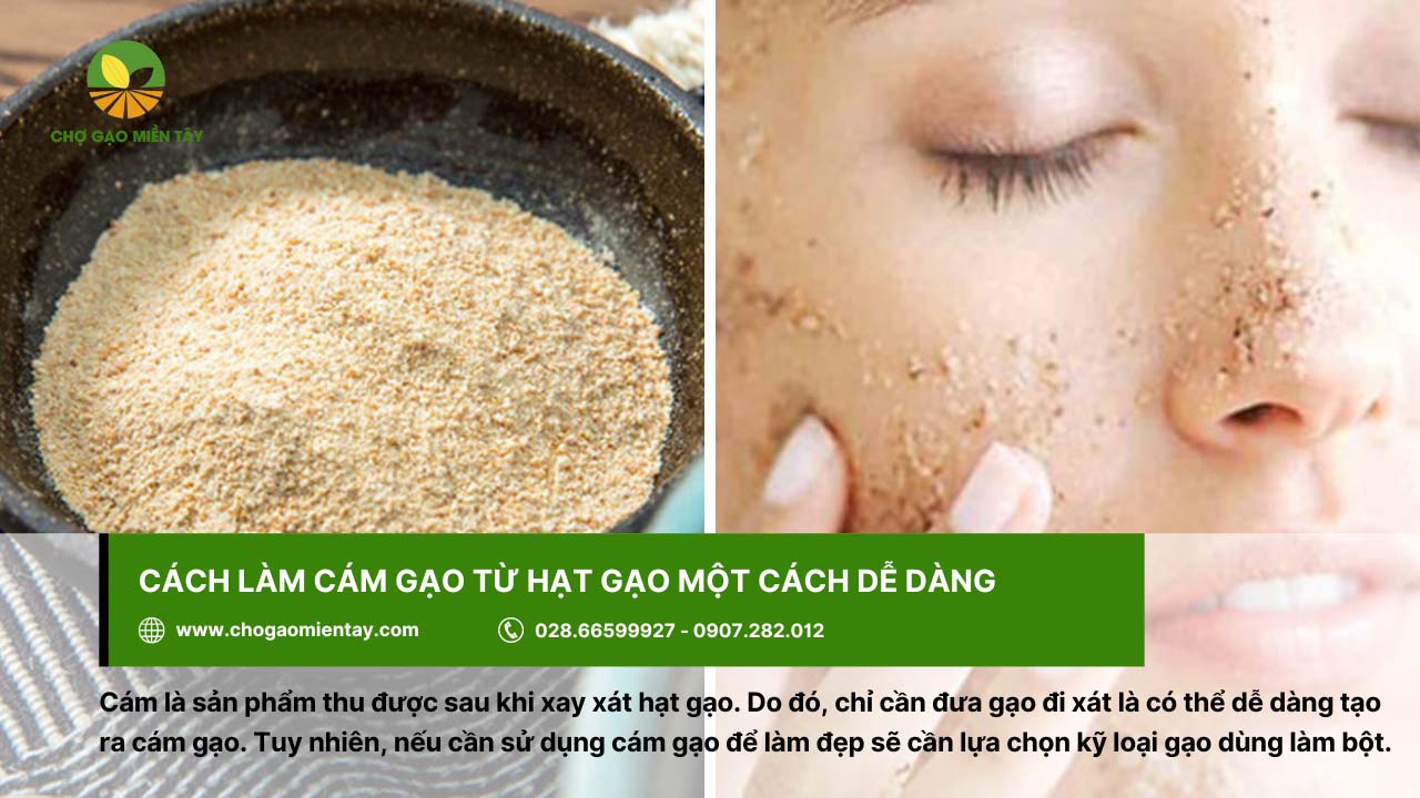 Mua cám gạo ở đâu TPHCM? Top địa chỉ tin cậy năm 2023 3 Cần lựa chọn kỹ loại gạo để làm bột cám gạo sử dụng trong làm đẹp