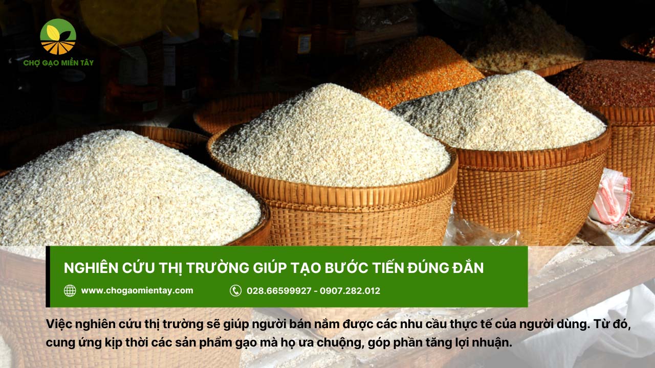 Kinh nghiệm kinh doanh gạo thành công cho người mới bắt đầu 5 Việc nghiên cứu thị trường gạo là cần thiết