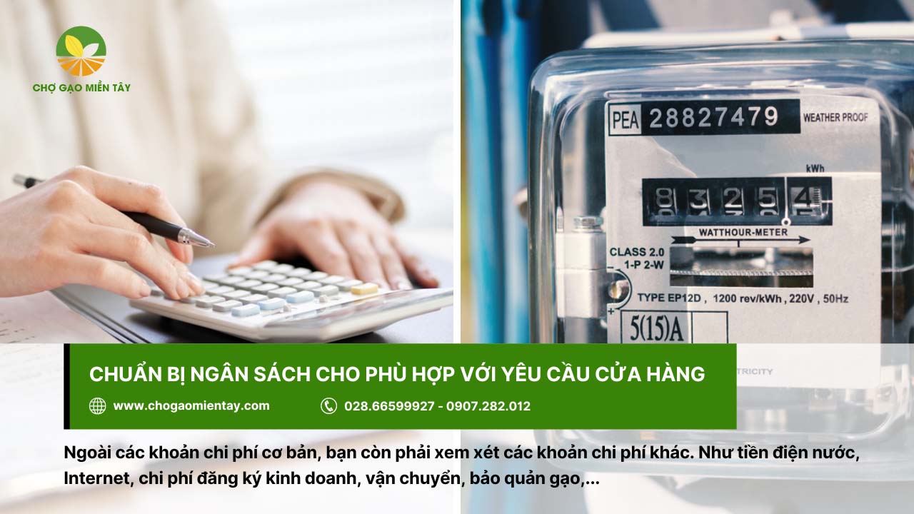 Mở đại lý gạo cần bao nhiêu vốn? Tư vấn mở đại lý gạo hiệu quả 7 Chuẩn bị ngân sách cho phù hợp với yêu cầu cửa hàng