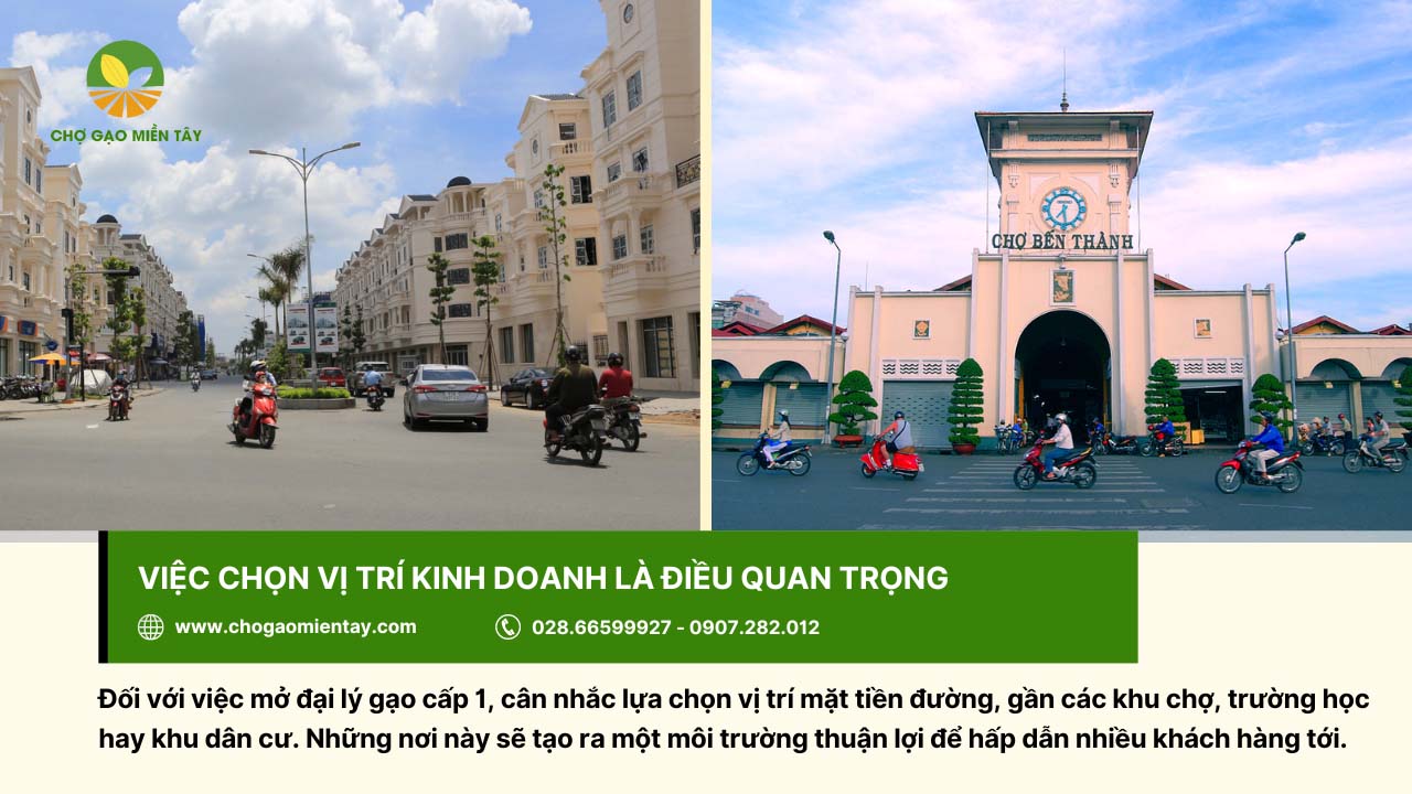 Kinh nghiệm kinh doanh gạo thành công cho người mới bắt đầu 17 Chọn vị trí mặt tiền đường, gần các khu chợ,... khi mở đại lý gạo cấp 1