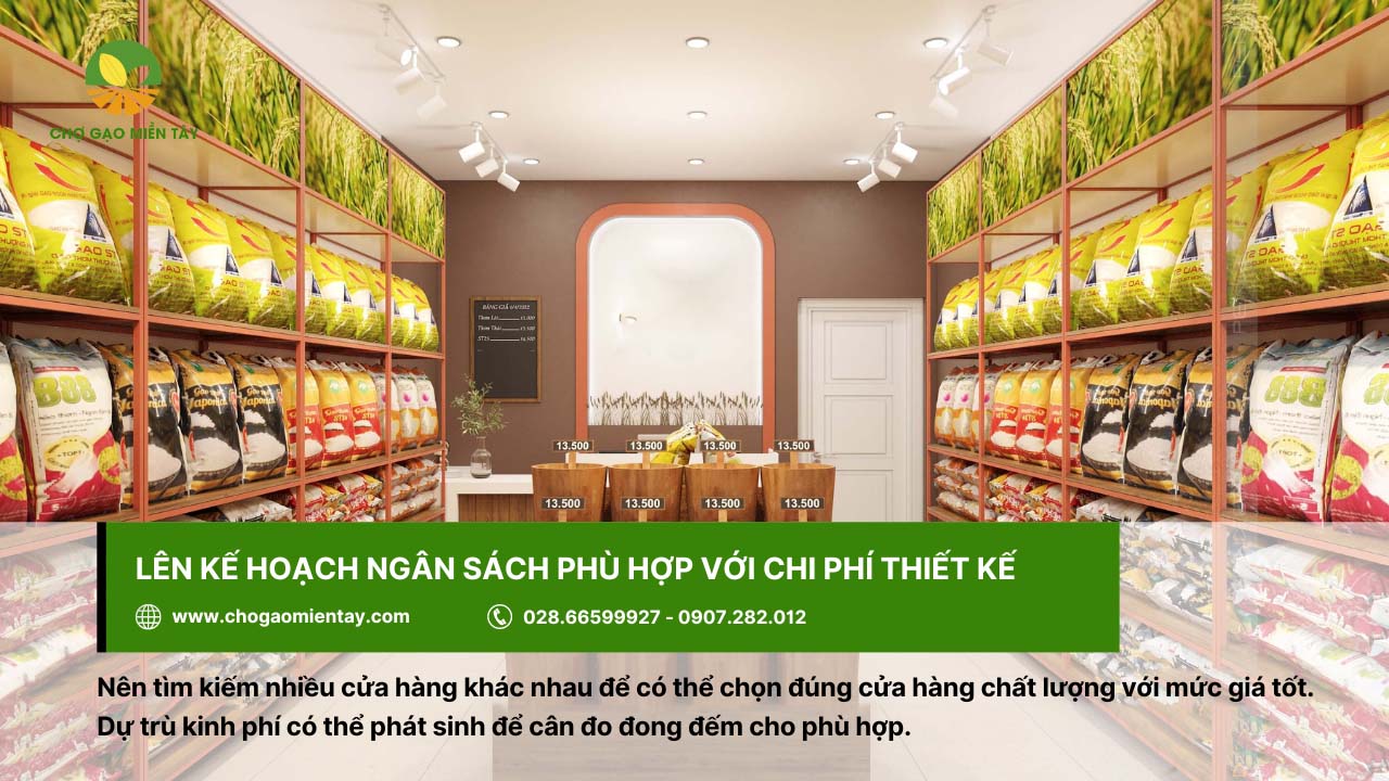 Cách trang trí cửa hàng bán gạo chuyên nghiệp năm 2023 8 Cần lên kế hoạch ngân sách phù hợp với chi phí thiết kế