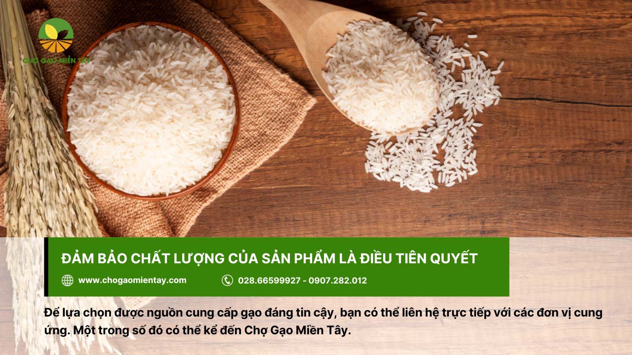 Mở đại lý gạo cần bao nhiêu vốn? Tư vấn mở đại lý gạo hiệu quả 10 Khi mở cửa hàng gạo cần chọn nguồn gạo uy tín