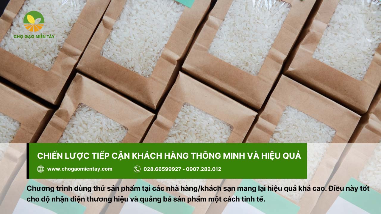 Kinh nghiệm kinh doanh gạo thành công cho người mới bắt đầu 24 Chương trình dùng thử sản phẩm là cách tiếp cận khách hàng hiệu quả