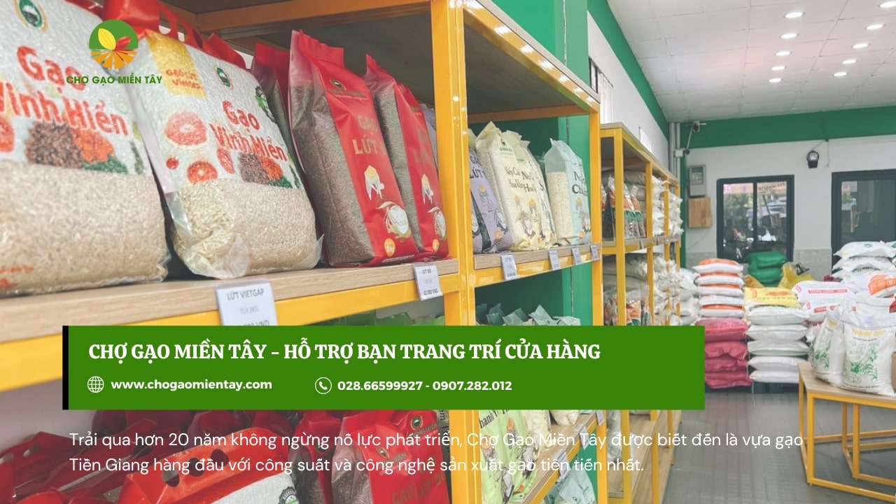 Mở đại lý gạo cần những gì? Hướng dẫn cách mở đại lý gạo 7 Chợ gạo miền tây hướng dẫn trang trí cửa hàng khi mở đại lý gạo